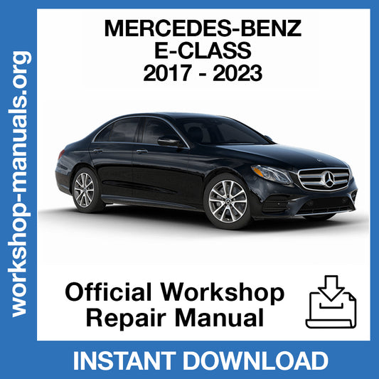 Mercedes Benz E Class W213 (2017-2023) Official Workshop Repair Manual