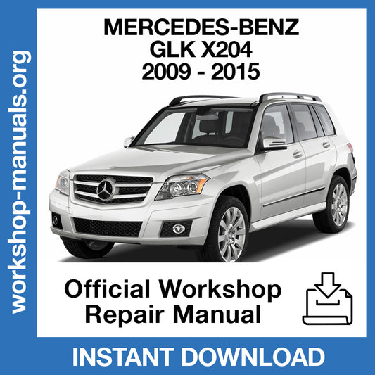 Mercedes Benz GLK X204 (2009-2015) Official Workshop Repair Manual