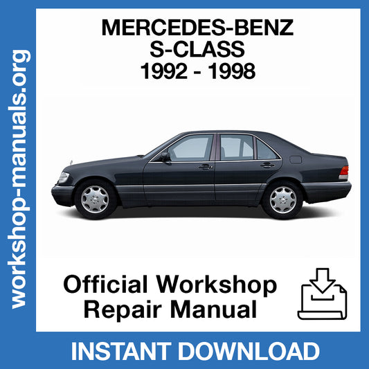 Mercedes Benz S Class W140 (1992-1998) Official Workshop Repair Manual
