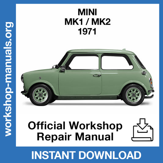 Mini Cooper MK1 MK2 (1971) Official Workshop Repair Manual