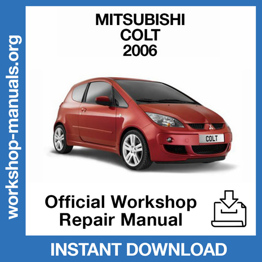 Mitsubishi Colt (2006) Official Workshop Repair Manual