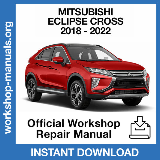 Mitsubishi Eclipse Cross (2018-2022) Official Workshop Repair Manual
