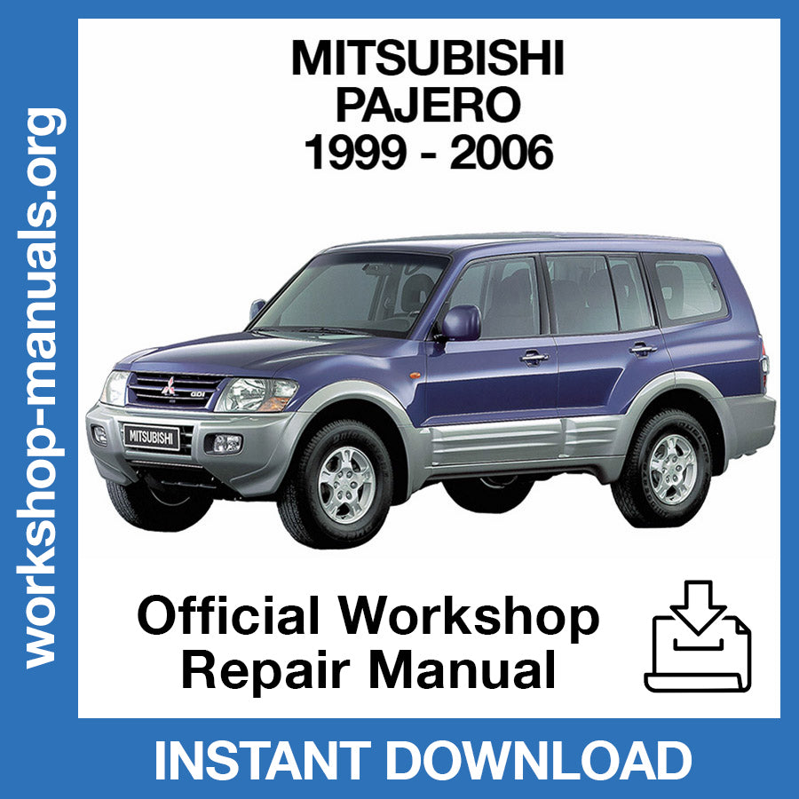 Mitsubishi Pajero (1996-2006) Official Workshop Repair Manual