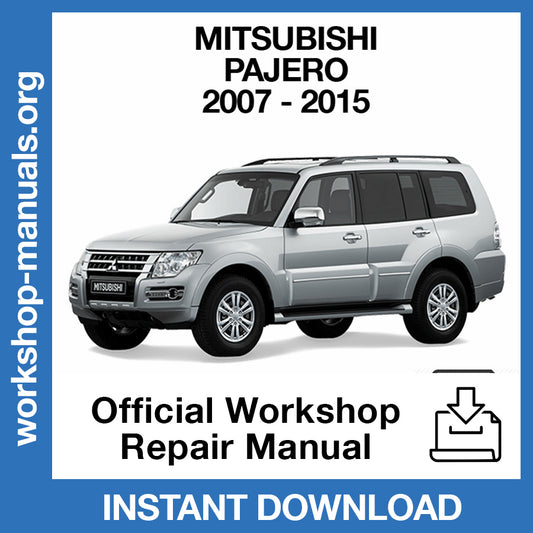 Mitsubishi Pajero (2007-2015) Official Workshop Repair Manual