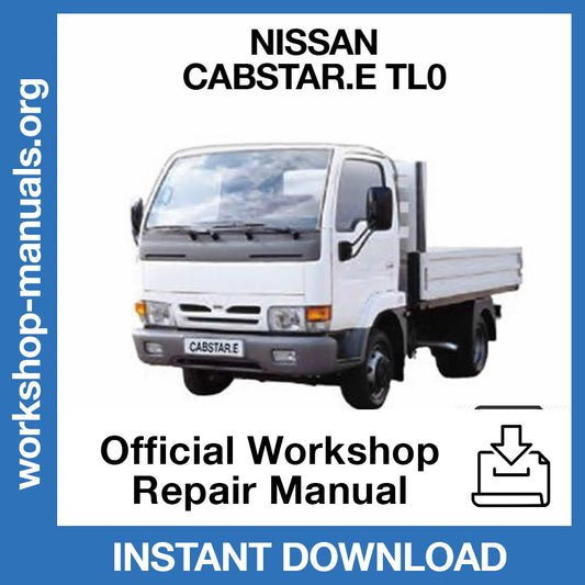 Nissan Cabstar.E TL0 Official Workshop Repair Manual