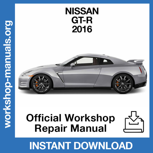 Nissan GT-R R35 (2016) Official Workshop Repair Manual