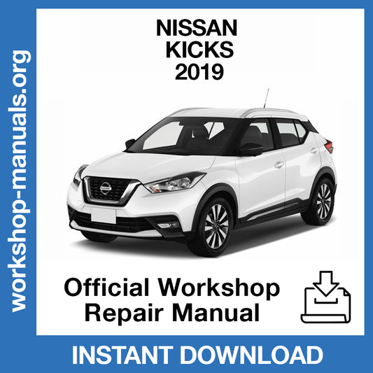 Nissan Kicks (2019) Official Workshop Repair Manual