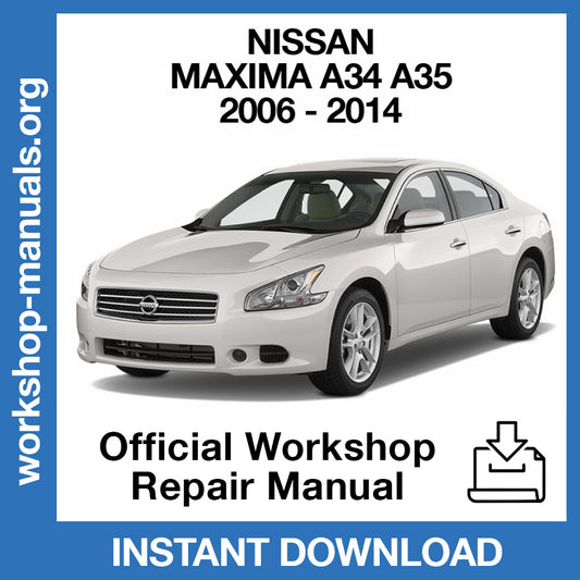 Nissan Maxima A34 A35 (2006-2014) Official Workshop Repair Manual