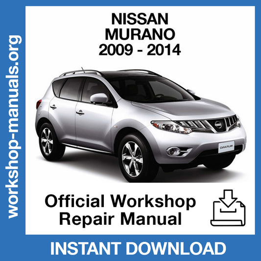 Nissan Murano Z51 (2009-2014) Official Workshop Repair Manual