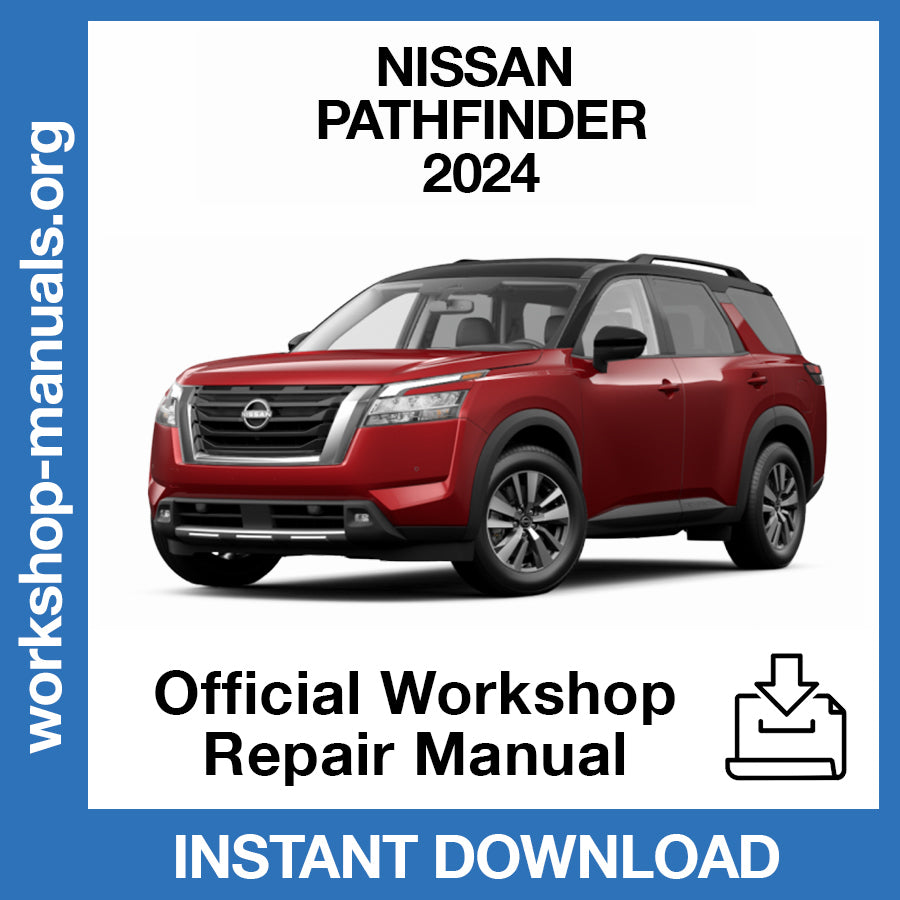 Nissan Pathfinder (2024) Official Workshop Repair Manual