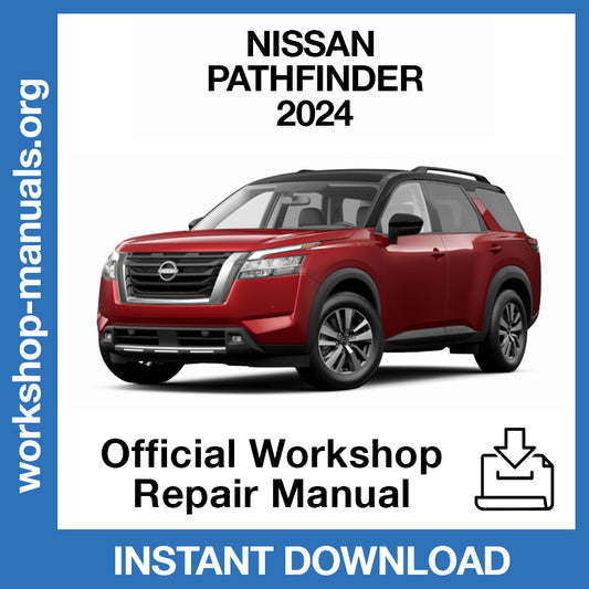 Nissan Pathfinder (2024) Official Workshop Repair Manual