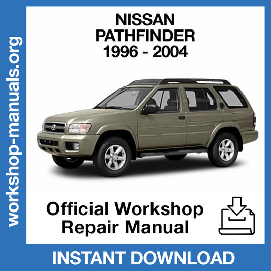 Nissan Pathfinder R50 (1996-2004) Official Workshop Repair Manual