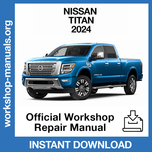 Nissan Titan (2024) Official Workshop Repair Manual