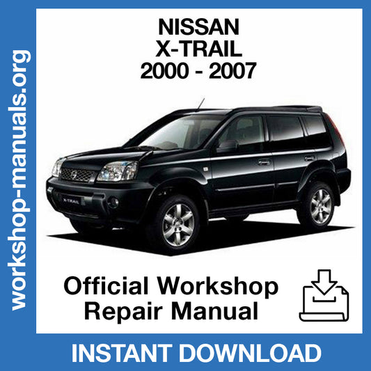 Nissan X-Trail T30 (2000-2007) Official Workshop Repair Manual