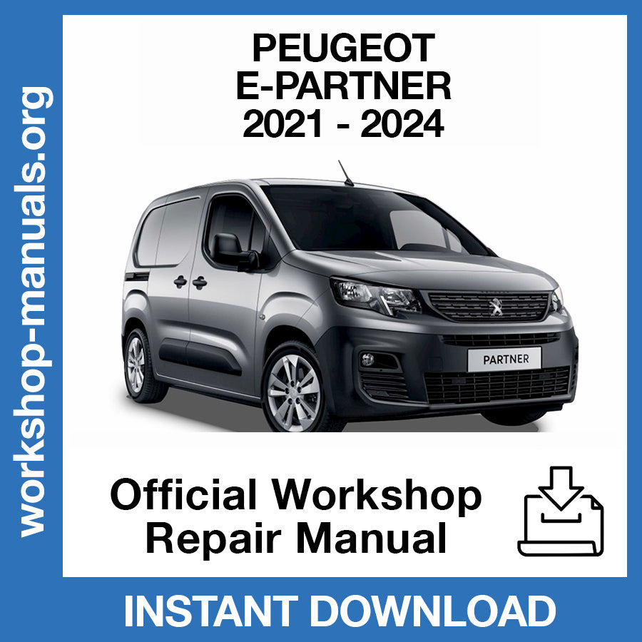 Peugeot e-Partner (2021-2024) Official Workshop Repair Manual