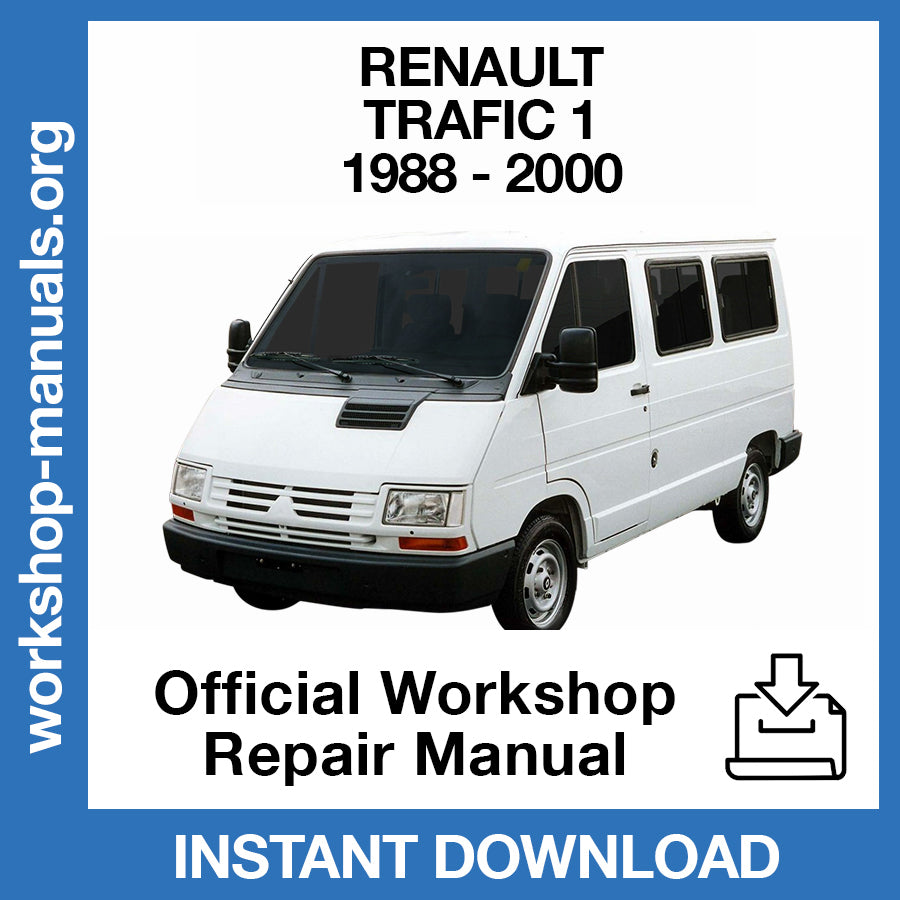 Renault Trafic I (1988-2000) Official Workshop Repair Manual