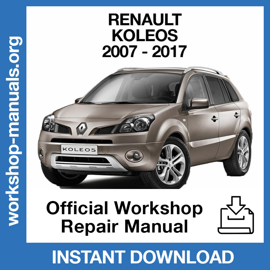 Renault Koleos HY (2007-2017) Official Workshop Repair Manual