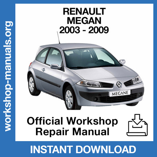 Renault Megane II X84 (2003-2009) Official Workshop Repair Manual