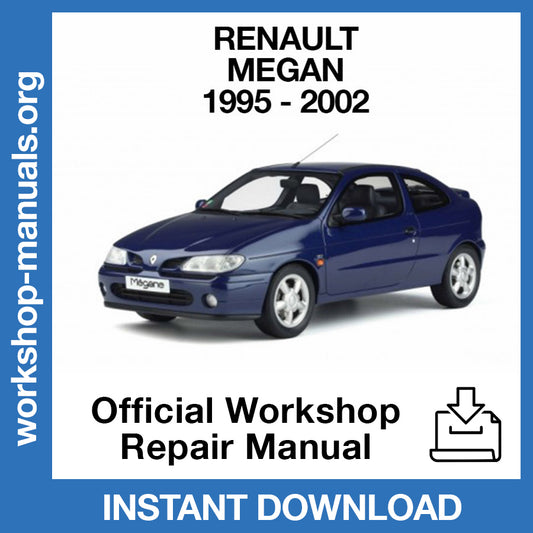 Renault Megane I X64 (1995-2002) Official Workshop Repair Manual