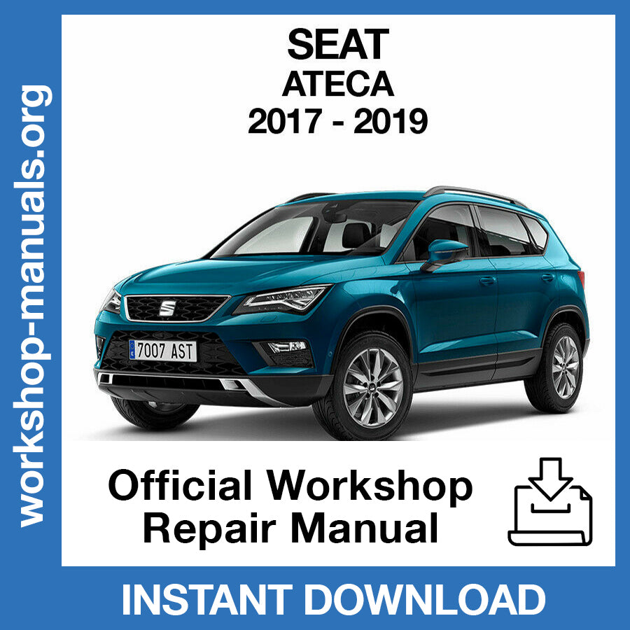 Seat Ateca (2017-2019) Official Workshop Repair Manual