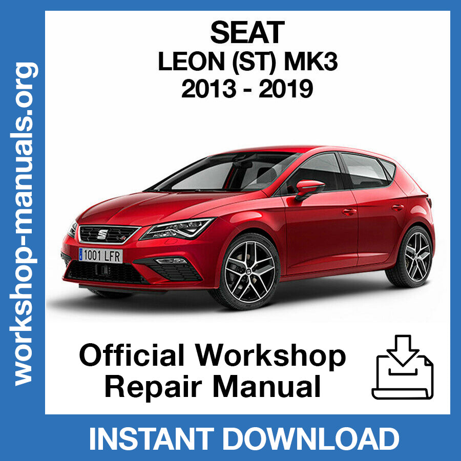 Seat Leon (2013-2019) Official Workshop Repair Manual