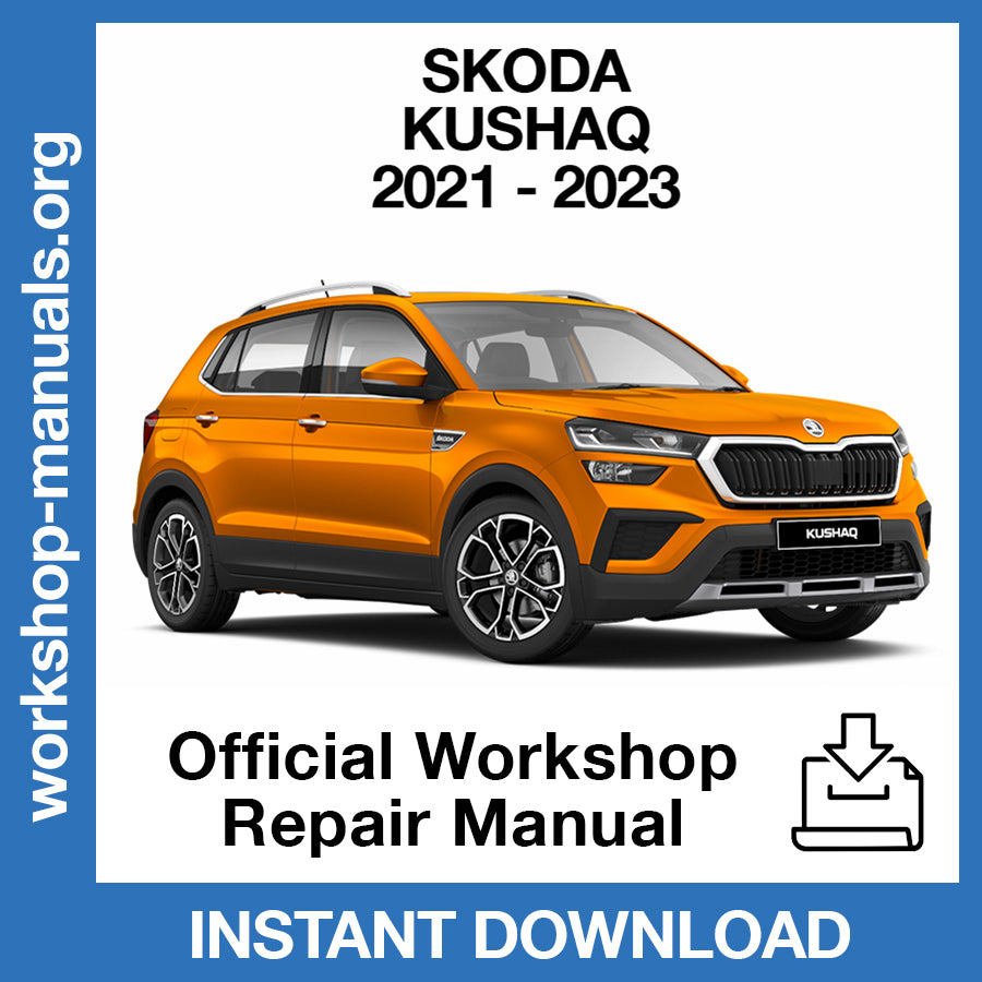 Skoda Kushaq (2021-2023) Official Workshop Repair Manual