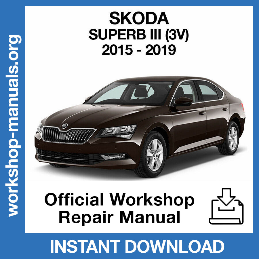 Skoda Superb MK3 (2015-2019) Official Workshop Repair Manual