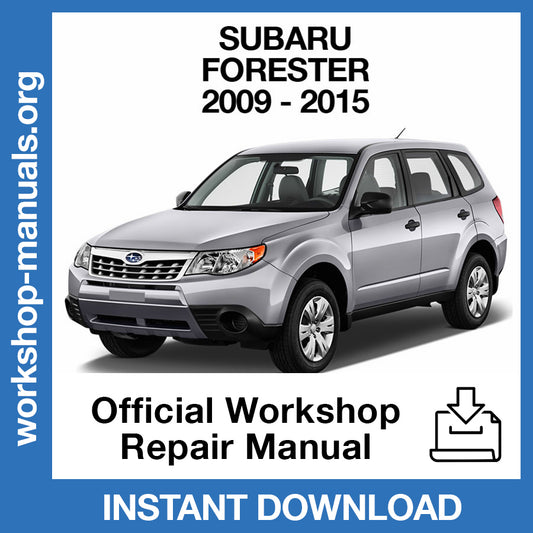 Subaru Forester (2009-2015) Official Workshop Repair Manual