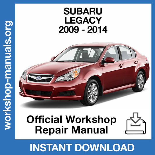 Subaru Legacy (2009-2014) Official Workshop Repair Manual