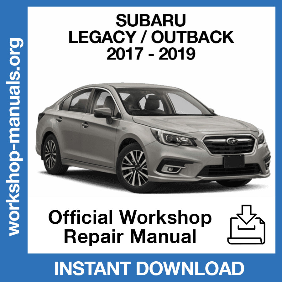 Subaru Legacy (2017-2019) Official Workshop Repair Manual