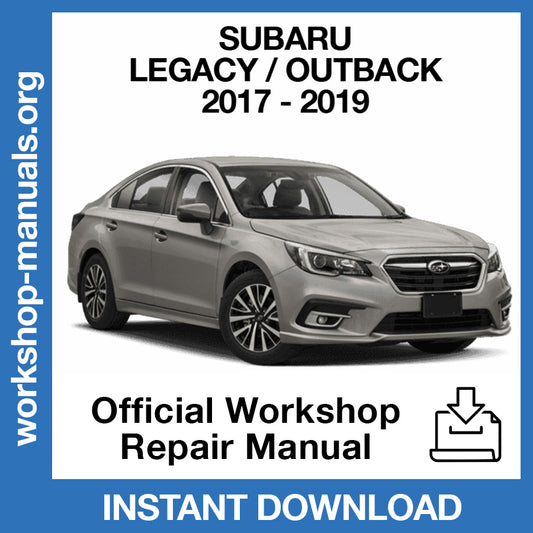 Subaru Legacy (2017-2019) Official Workshop Repair Manual