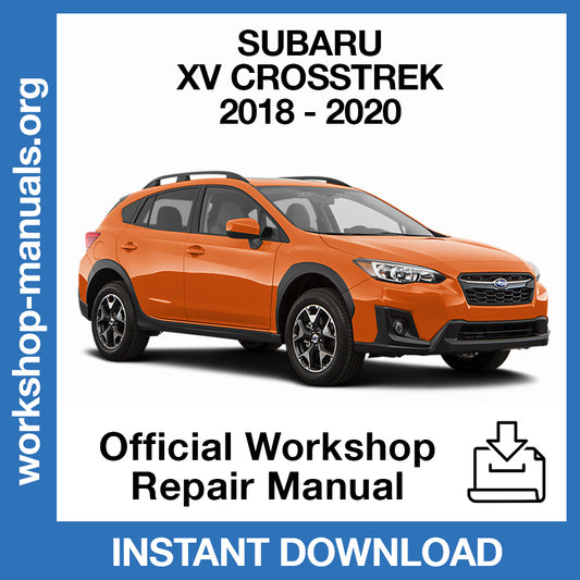 Subaru XV Crosstrek (2018-2020) Official Workshop Repair Manual