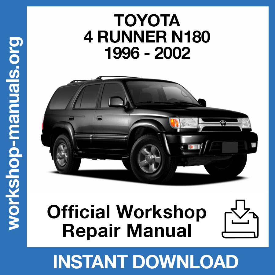Toyota 4 Runner N180 (1996-2002) Official Workshop Repair Manual