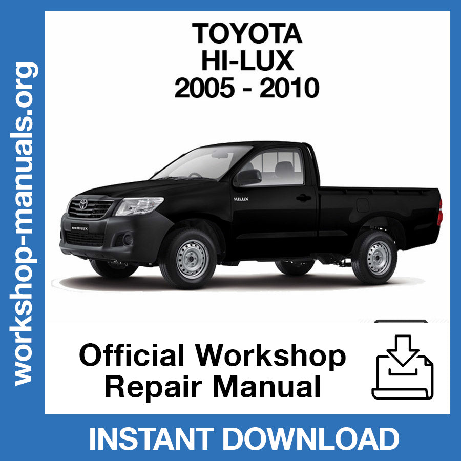 Toyota Hi-Lux (2005-2010) Official Workshop Repair Manual