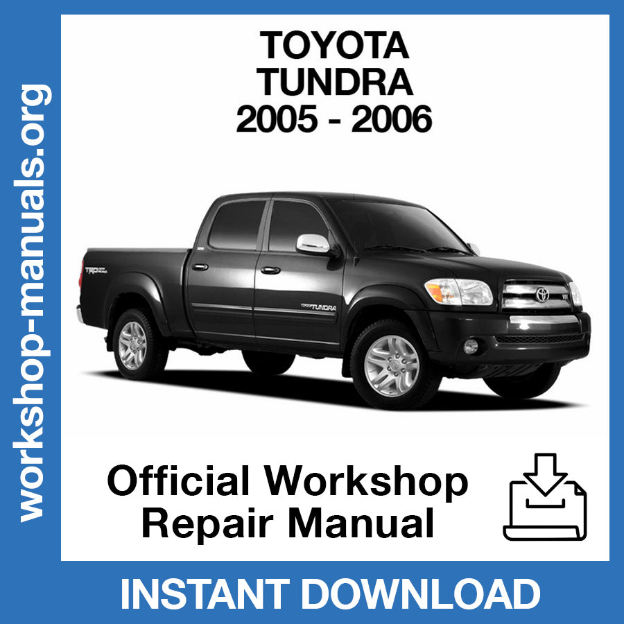 TOYOTA TUNDRA マニュアル Toyota Tundra (2005-2006) Official Workshop Repair Manual