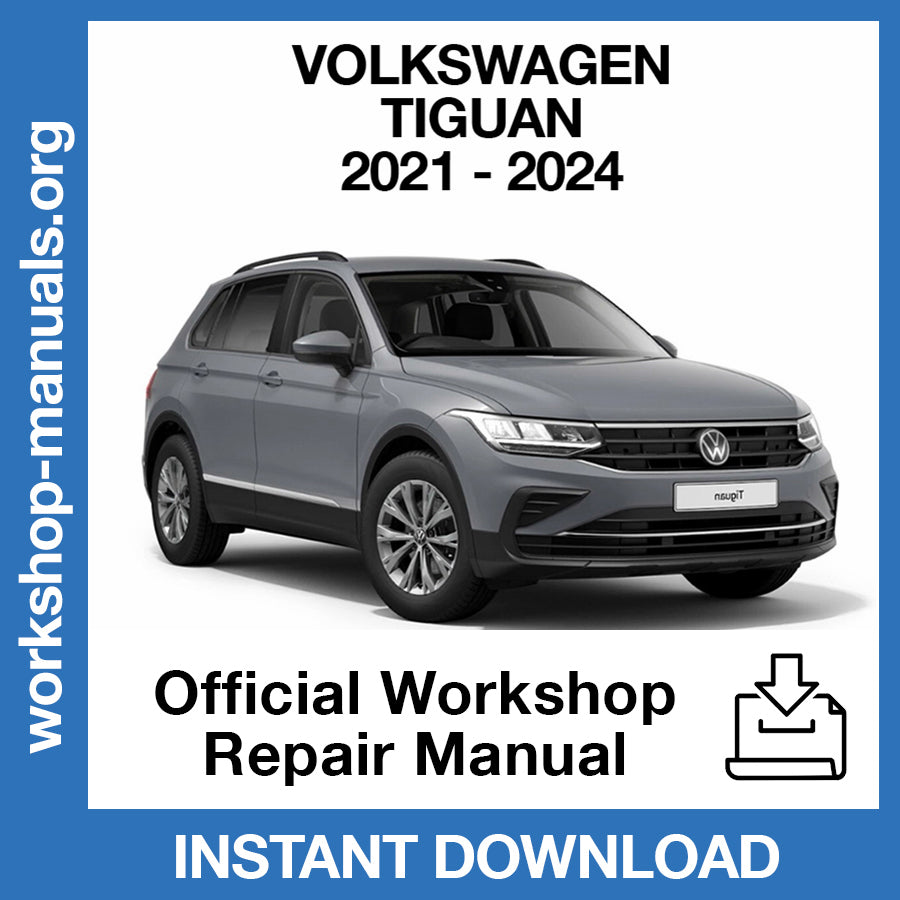 Volkswagen Tiguan (2021-2024) Official Workshop Repair Manual