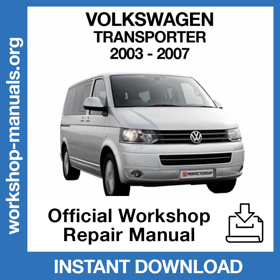 Volkswagen Transporter T5 (2003-2007) Official Workshop Repair Manual