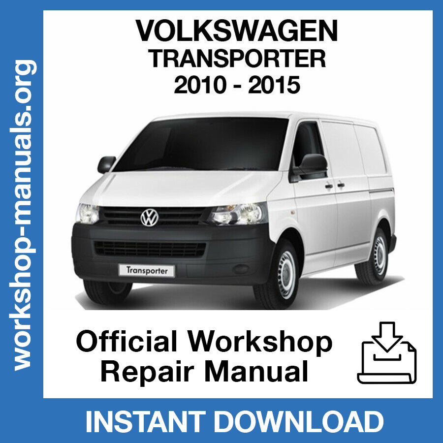 Volkswagen Transporter T5 (2010-2015) Official Workshop Repair Manual