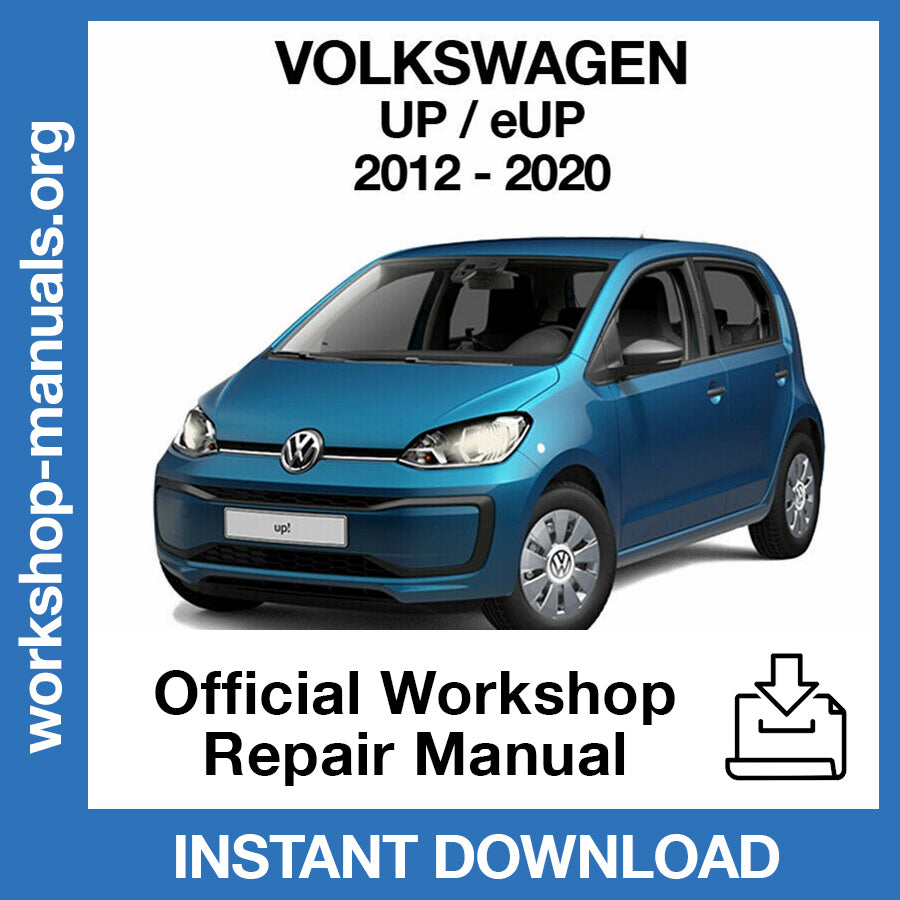 Volkswagen UP - eUP (2012-2020) Official Workshop Repair Manual