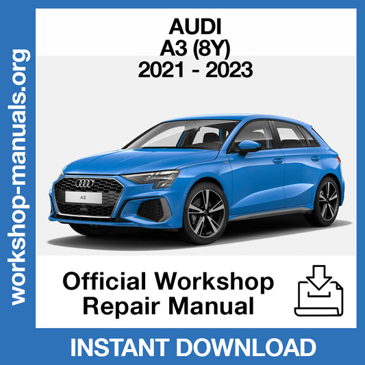 Audi A3 (2021-2025) Official Workshop Repair Manual
