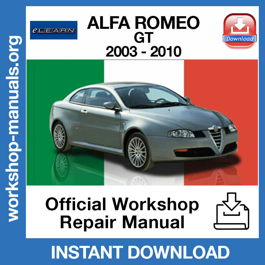 Alfa Romeo GT (2003-2010) (eLEARN) Official Workshop Repair Manual