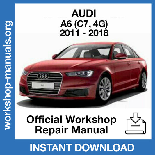Audi A6 (2011-2018) Official Workshop Repair Manual