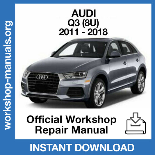 Audi Q3 (2011-2018) Official Workshop Repair Manual