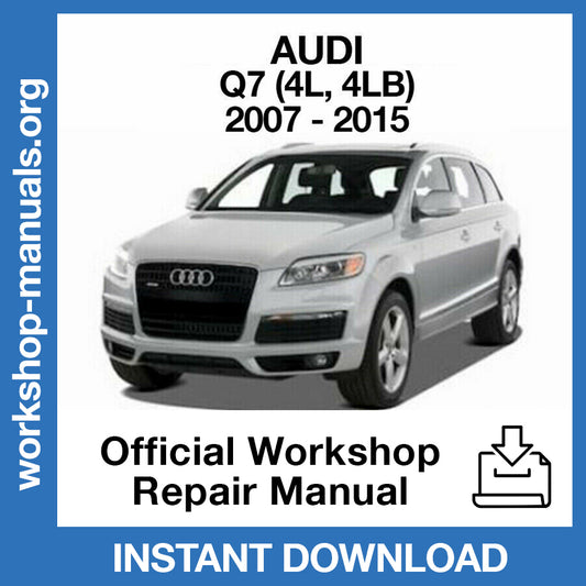 Audi Q7 (2007-2015) Official Workshop Repair Manual