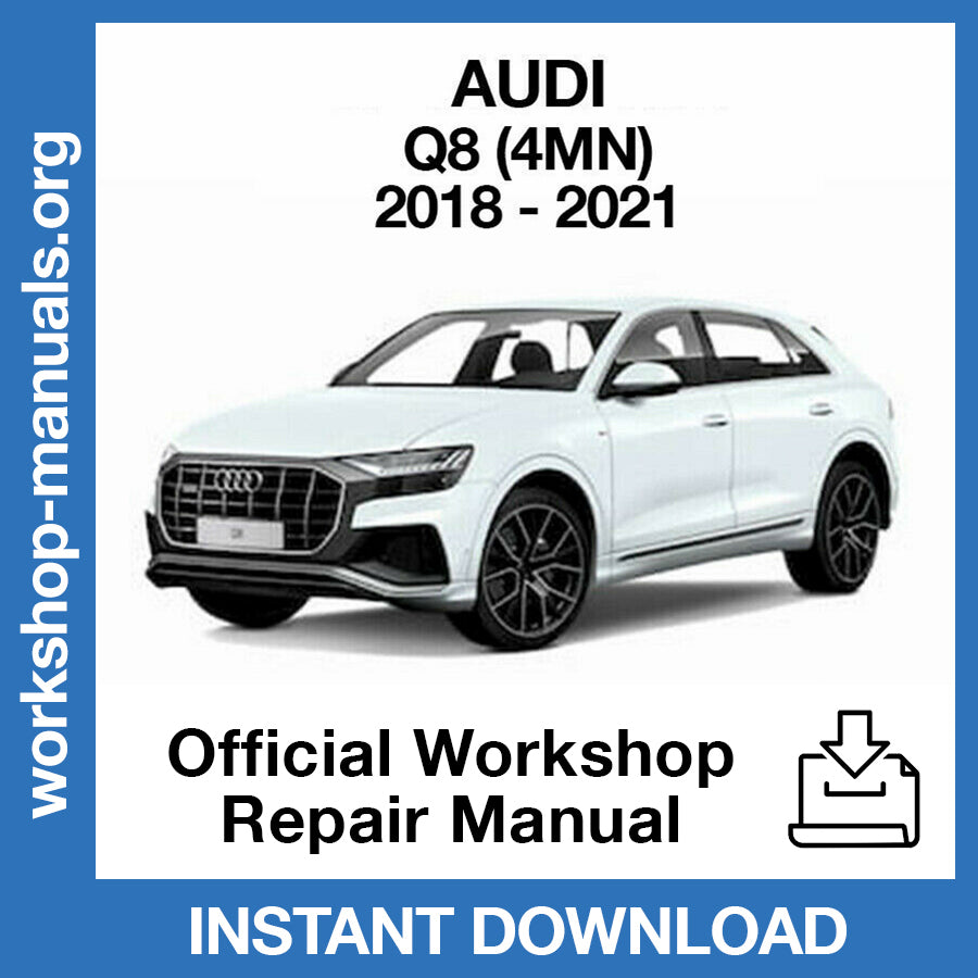 Audi Q8 (2018-2023) Official Workshop Repair Manual