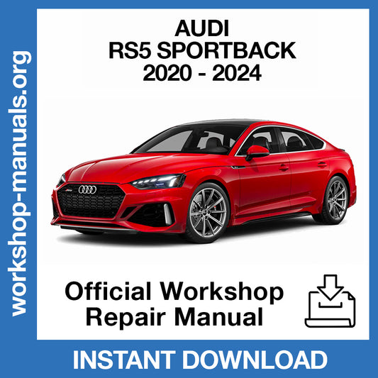 Audi RS5 Sportback (2020-2024) Official Workshop Repair Manual