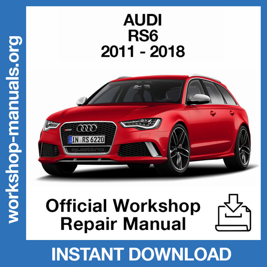 Audi RS6 (2011-2018) Official Workshop Repair Manual