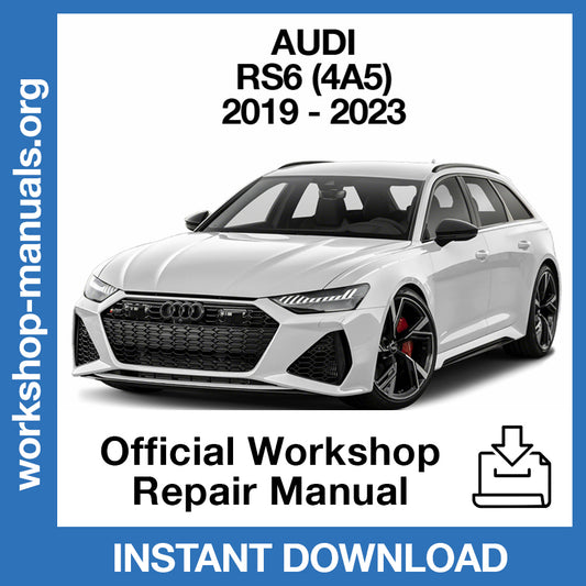 Audi RS6 4A5 (2019-2023) Official Workshop Repair Manual
