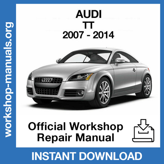 Audi TT (2007-2014) Official Workshop Repair Manual