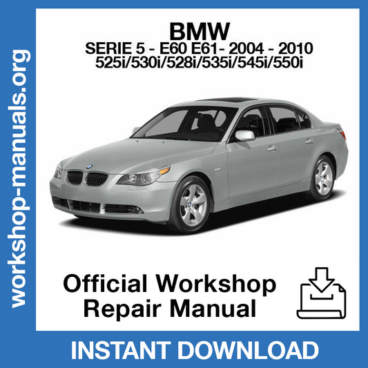 BMW 5 Series E60 E61 (2004-2010) Official Workshop Repair Manual